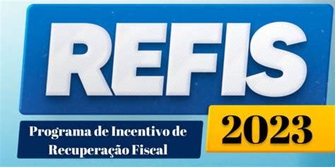 refis governo federal 2023